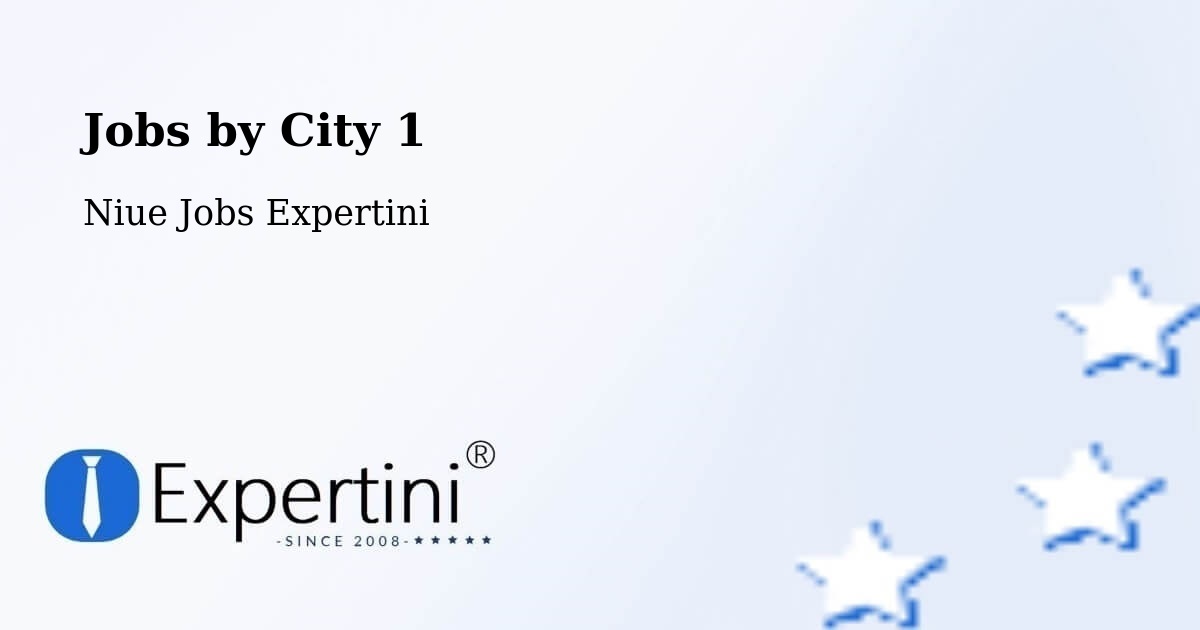 City Jobs in Niue - Expertini